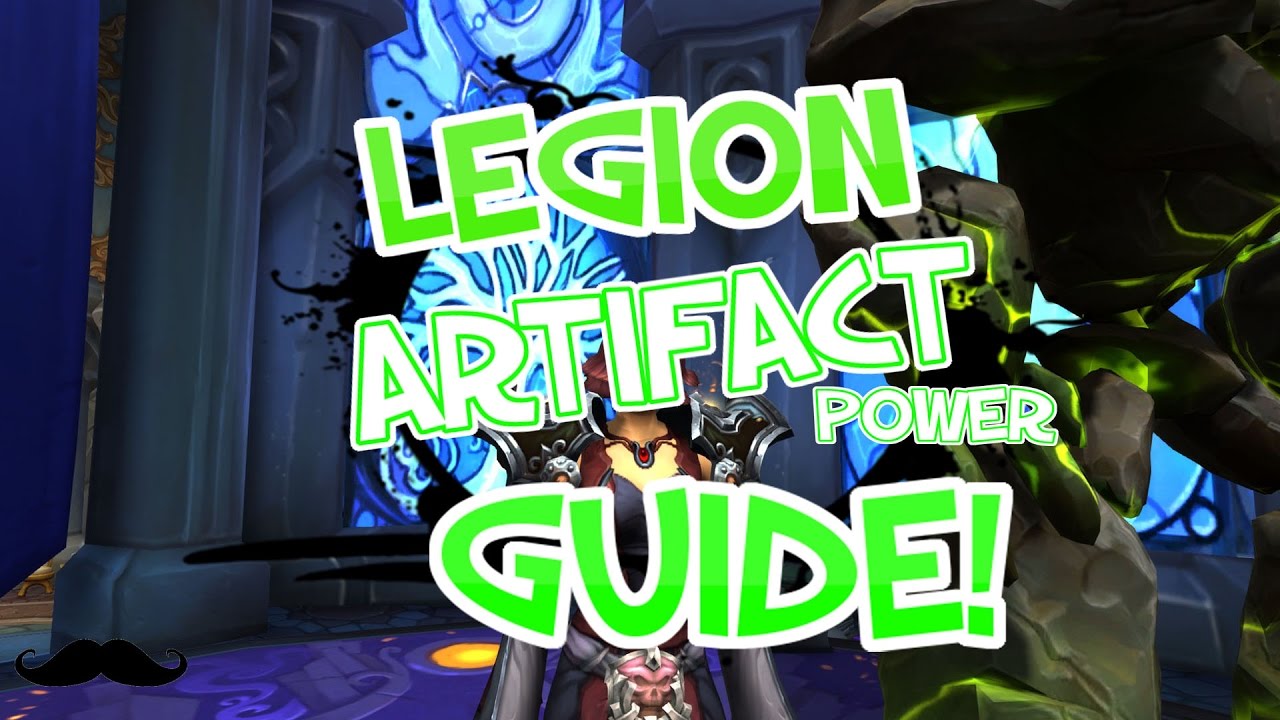 Legion - Artifact Power Farming Guide! Insane Amount - 7.2