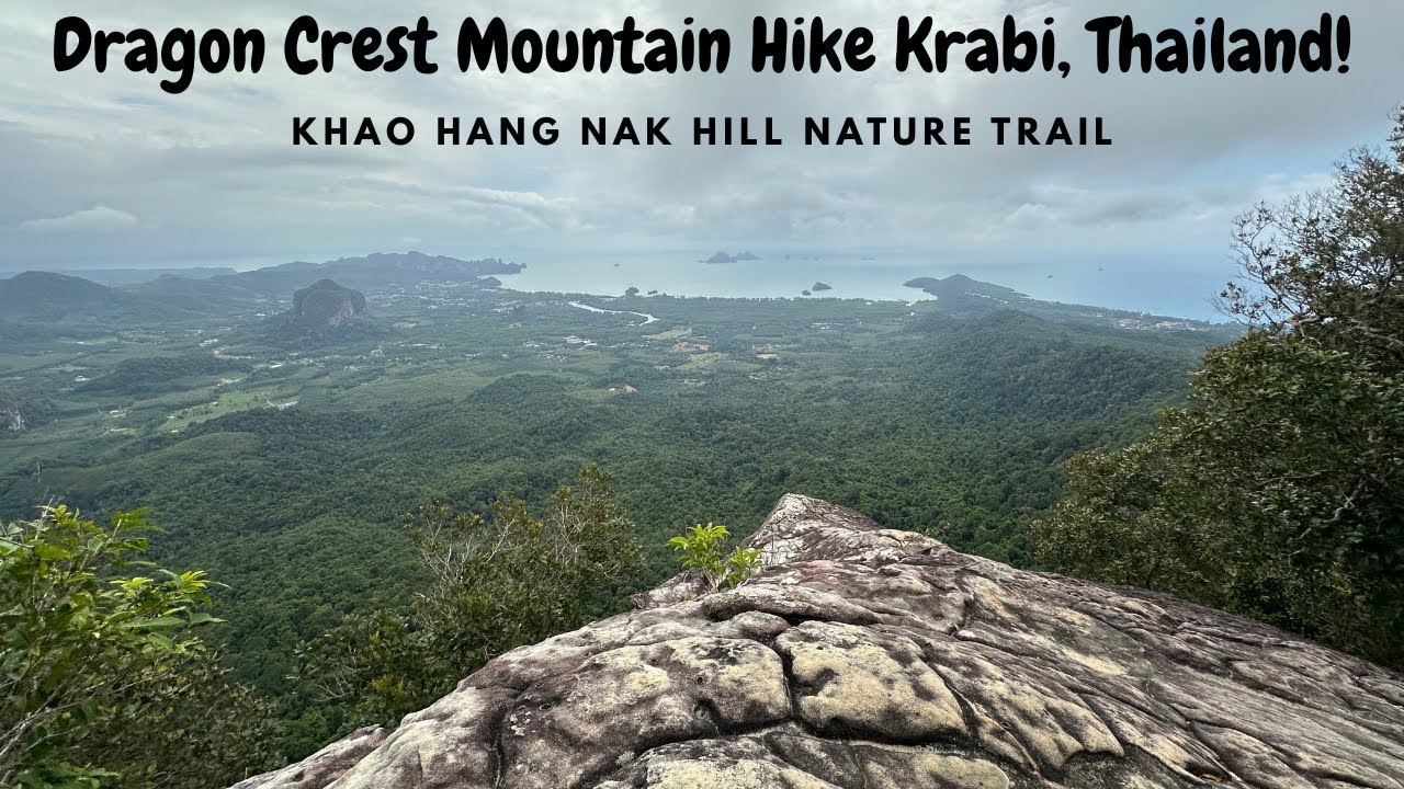 Hiking Dragon Crest Mountain (Krabi, Thailand)