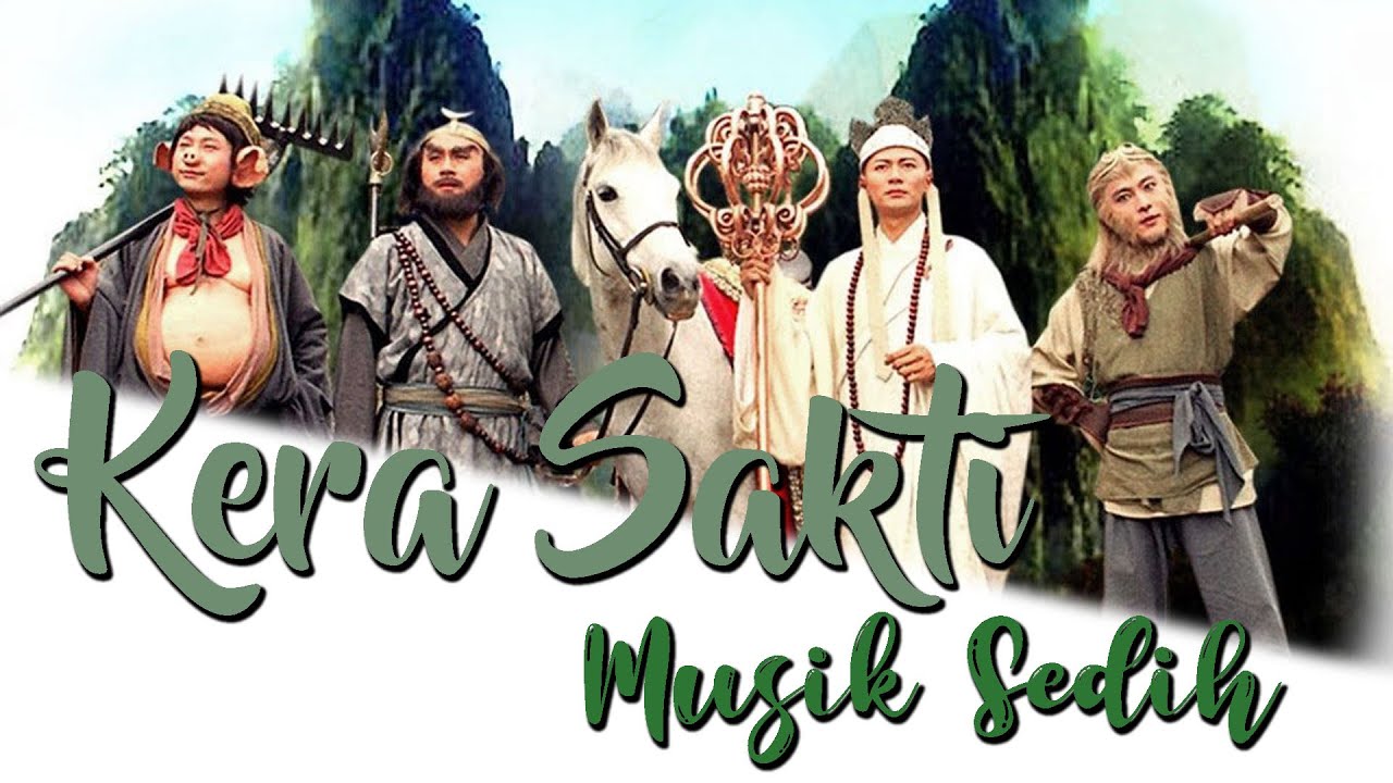 Musik Sedih / Sad Theme Song (Kera Sakti)