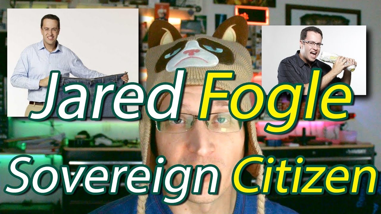Jared Fogle: Sovereign Citizen