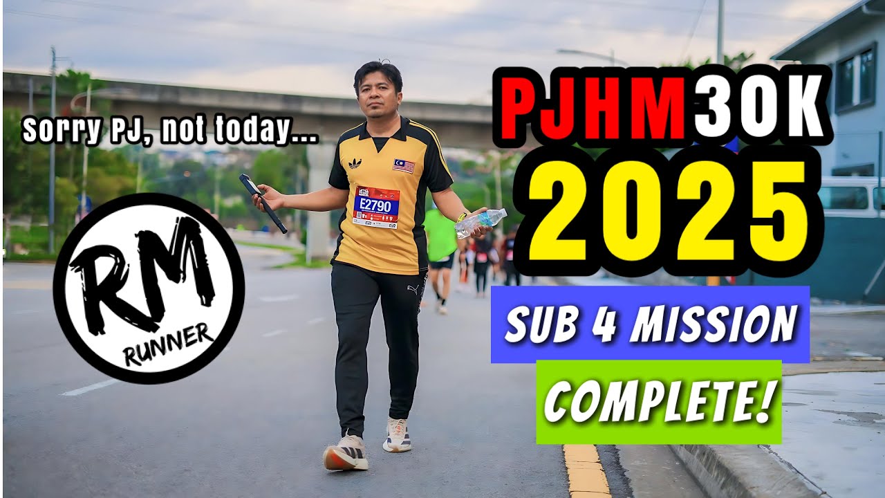 PJ HALF MARATHON 2025 (30K) | SUB 4 MISSION | MOST BRUTAL ROUTE IN MALAYSIA