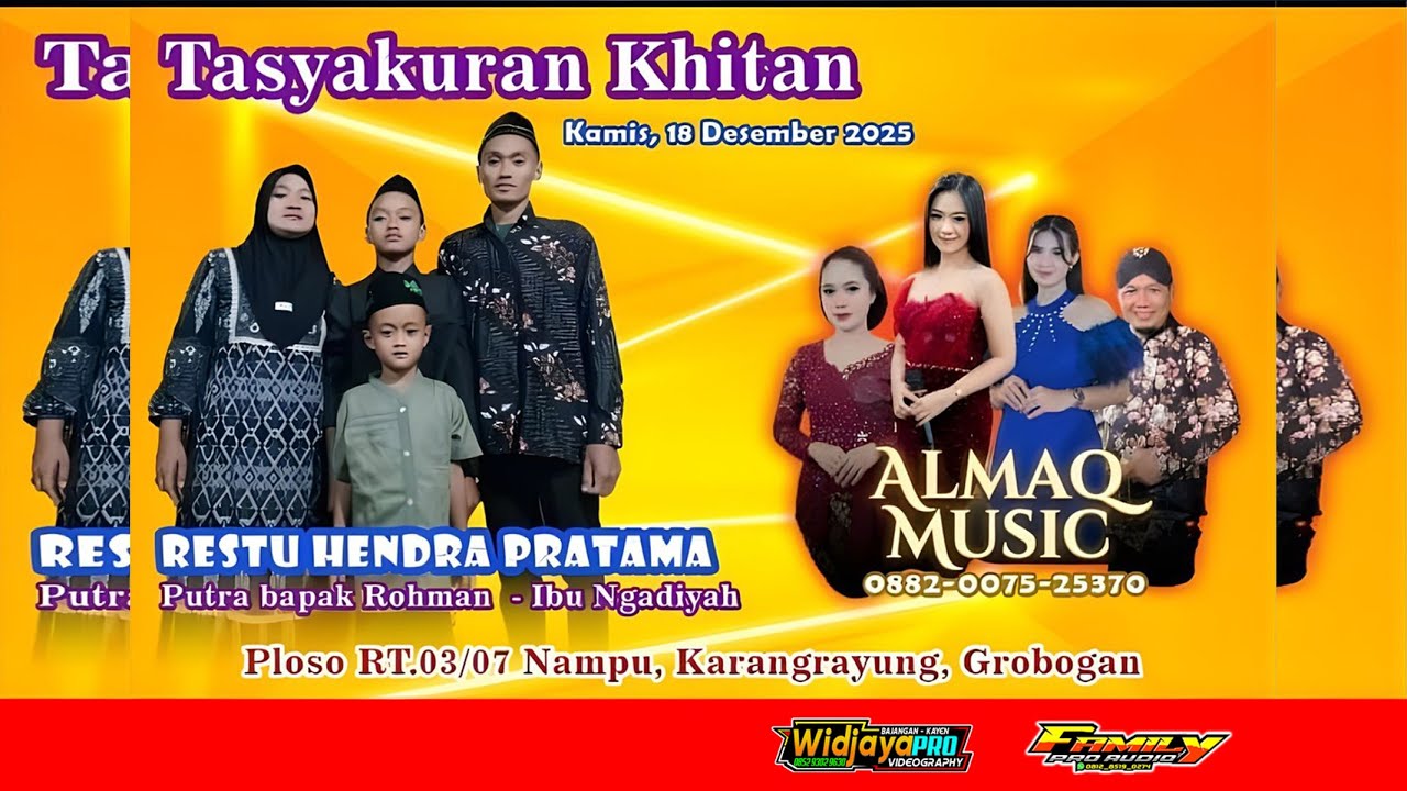 🔴#live Cs. ALMAQ MUSIC - KHITAN RESTU PLOSO, 18/12/25 FAMILY AUDIO - WIDJAYA