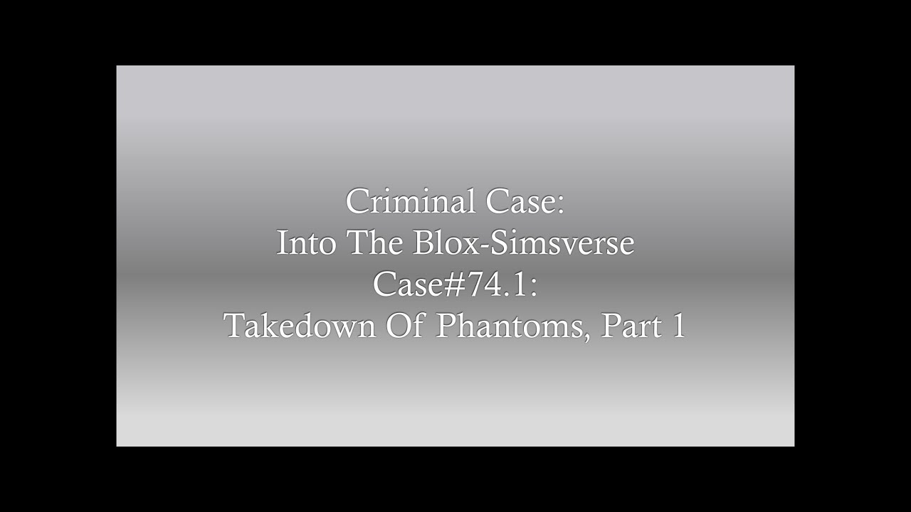 Criminal Case: Into The Blox-Simsverse: Case#74.1
