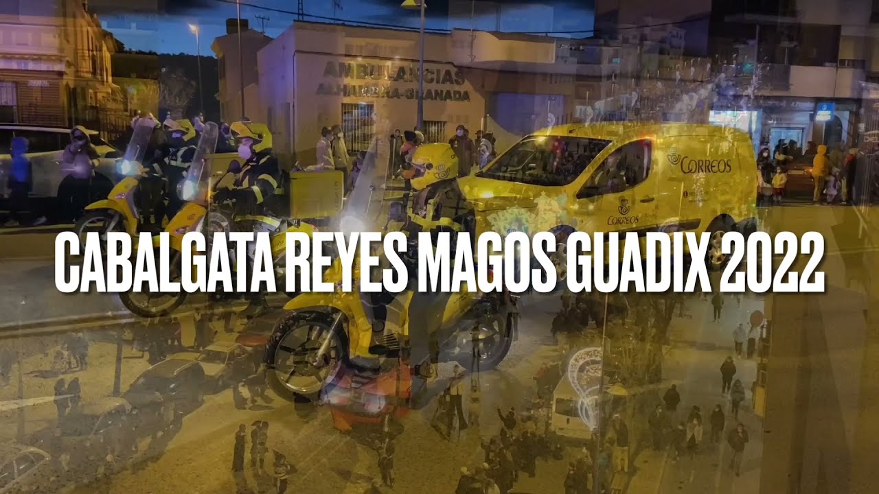 🎉 Cabalgata REYES MAGOS 2022 en Guadix 🏵
