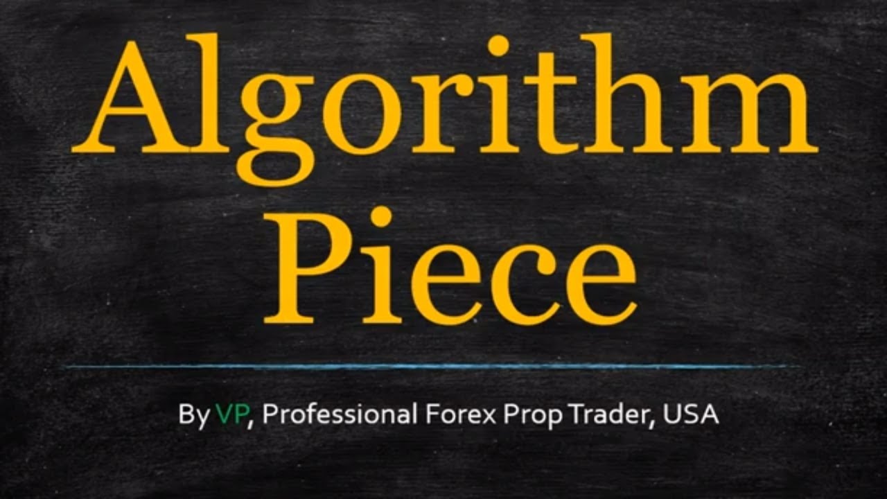 My Forex Algorithm - Part 5 Revealed