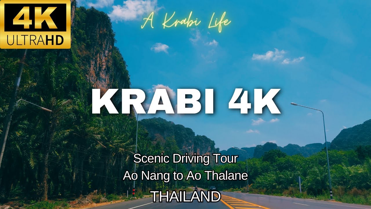 4K Krabi Drive | Ao Nang to Ao Thalane | Thailand | No Talking | 60 FPS
