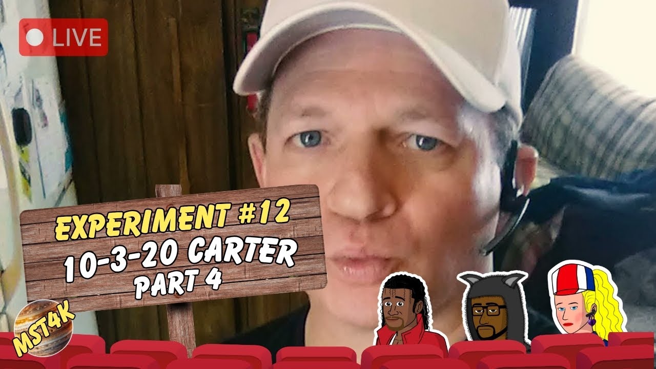 Carter Part 4 (Lorne & The Roll Tide Tantrum) | MST4K