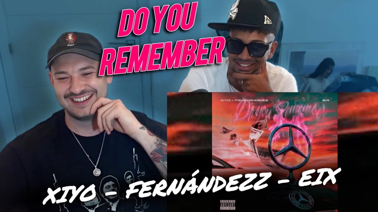 QUE LOCURON! REACCION: Xiyo, Fernandezz, EIX - Do you Remenber (prod. Dona1re, Roydee, Pipo Beatz)
