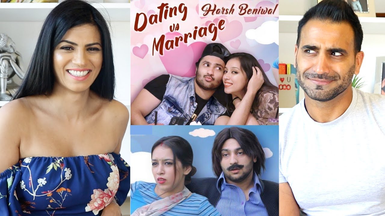 DATING VS MARRIAGE REACTION!!! | Harsh Beniwal