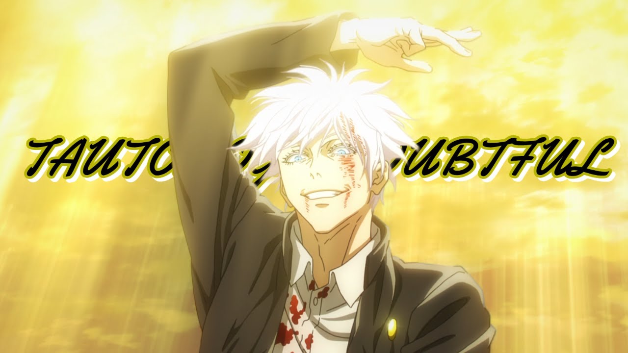 Jujutsu Kaisen Season 2「 AMV 」Tautology Doubtful /トオトロジイダウトフル／ツミキ (Hidden Inventory Arc/Anime Ver.)