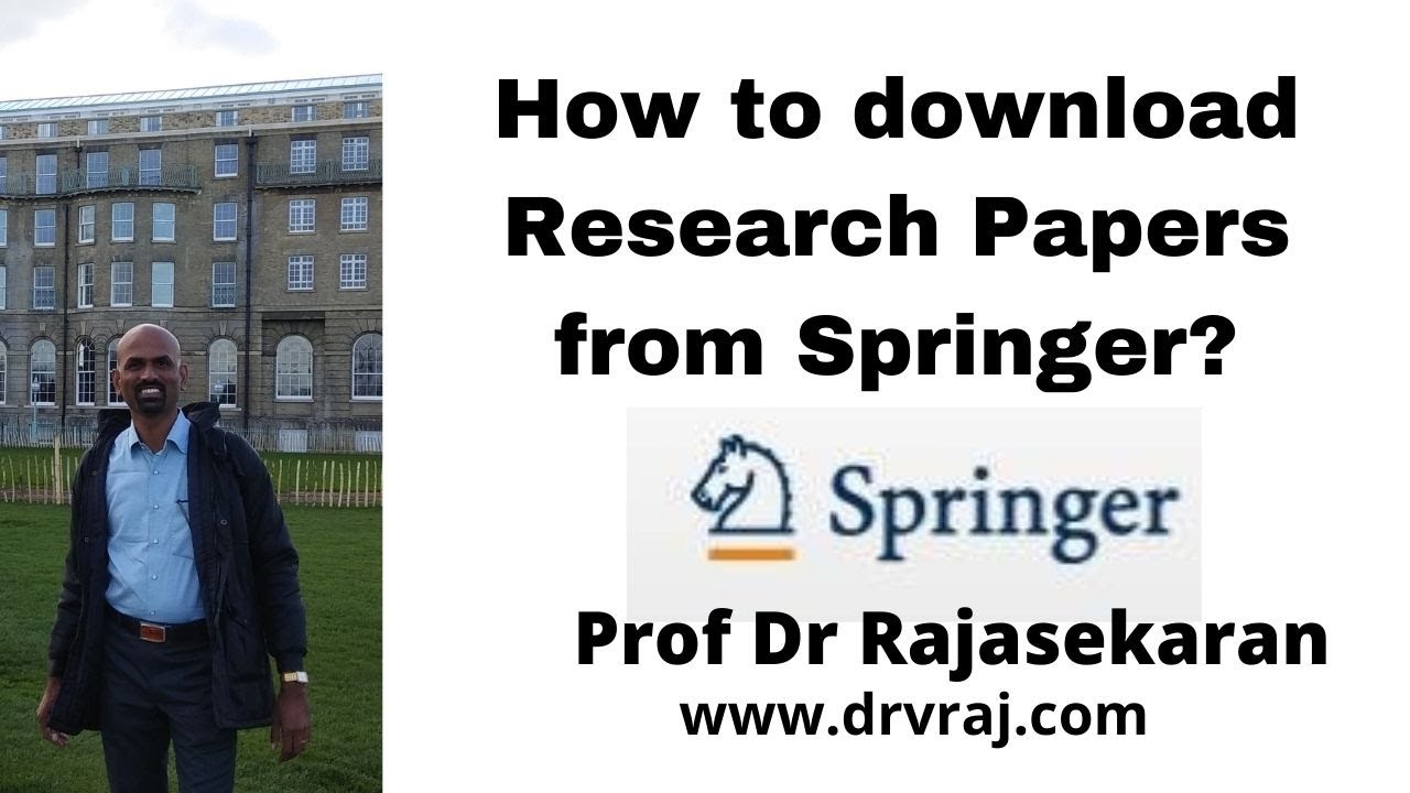 How to download Springer Research Papers | Quality Papers | Prof Dr Rajaseakran