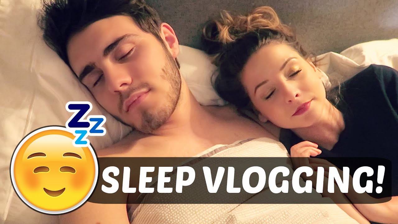 Sleep Vlogging!