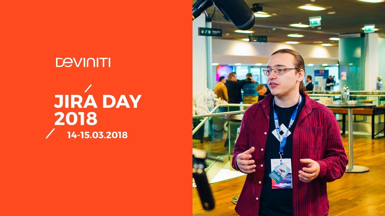 Jira Day 2018: Jakub Kurcek on the future of Jira