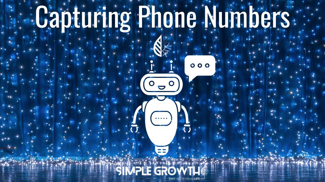 SimpleGrowth Chat: Capture Phone Numbers