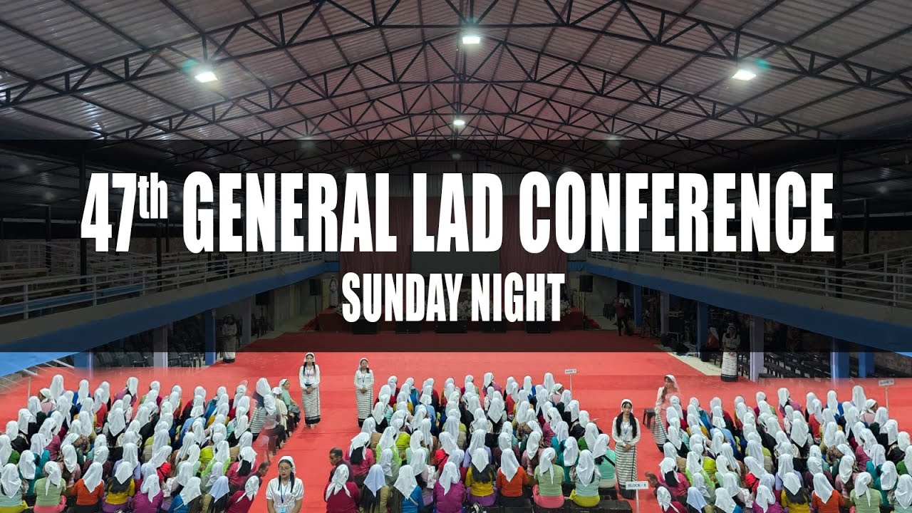 47th General LAD Conference | Sunday Night