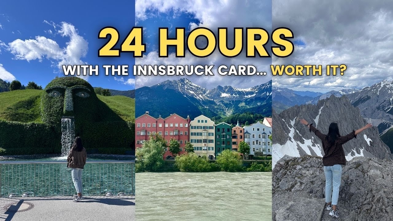 Is the Innsbruck Card Worth It? Best Sights and Attractions in 24 Hours in Innsbruck Austria