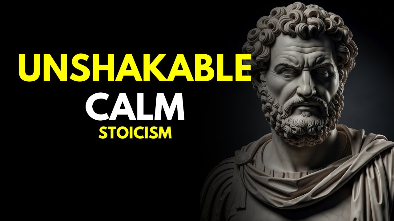 The Stoic Art of Unshakable Calm | Ancient Formula for Inner Strength