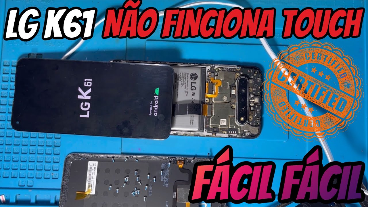 LG K61 Não funciona touch | Troca da frontal completa