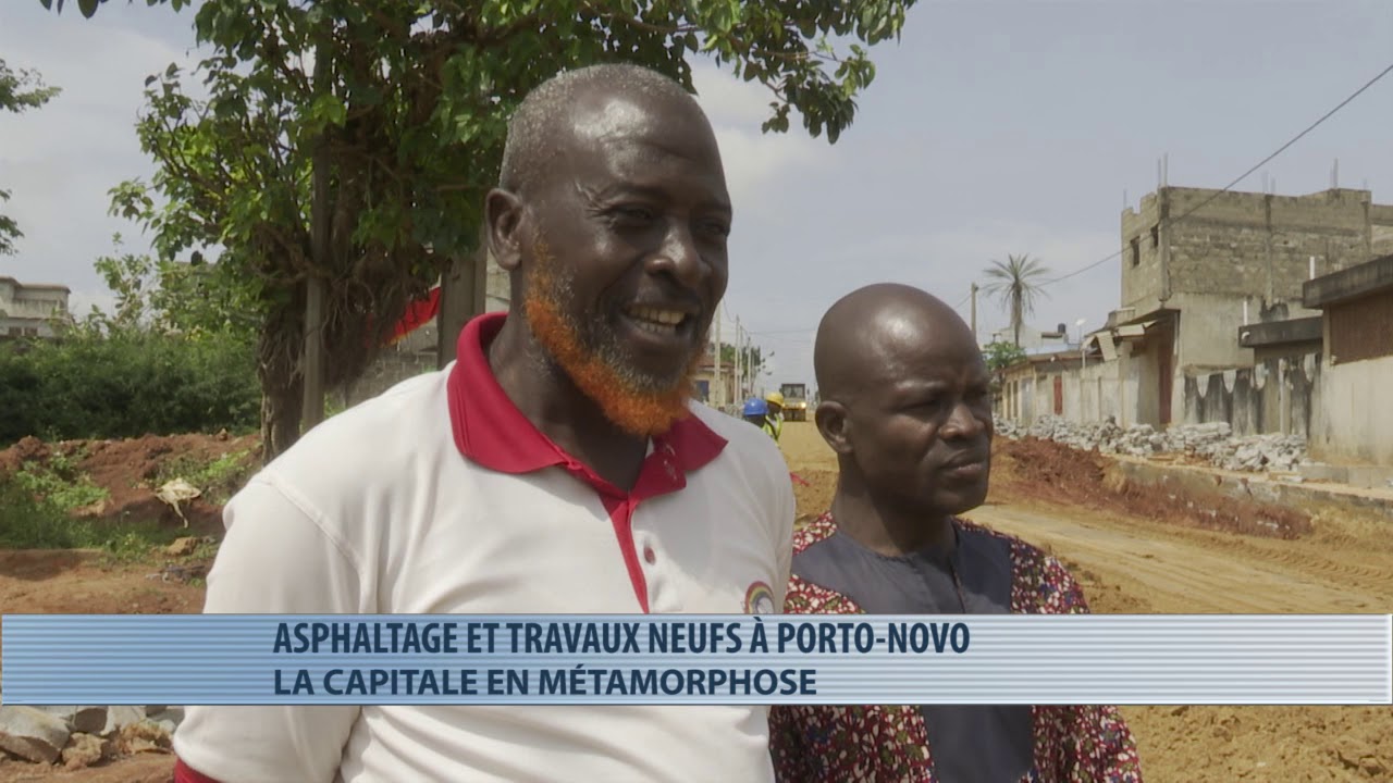 Porto-Novo métamorphosée avec le projet asphaltage