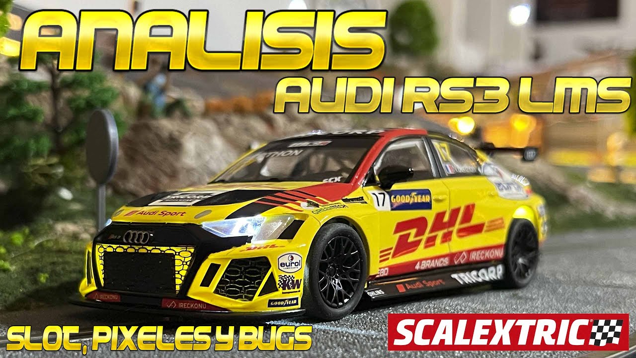 Análisis Audi RS3 LMS, Scalextric