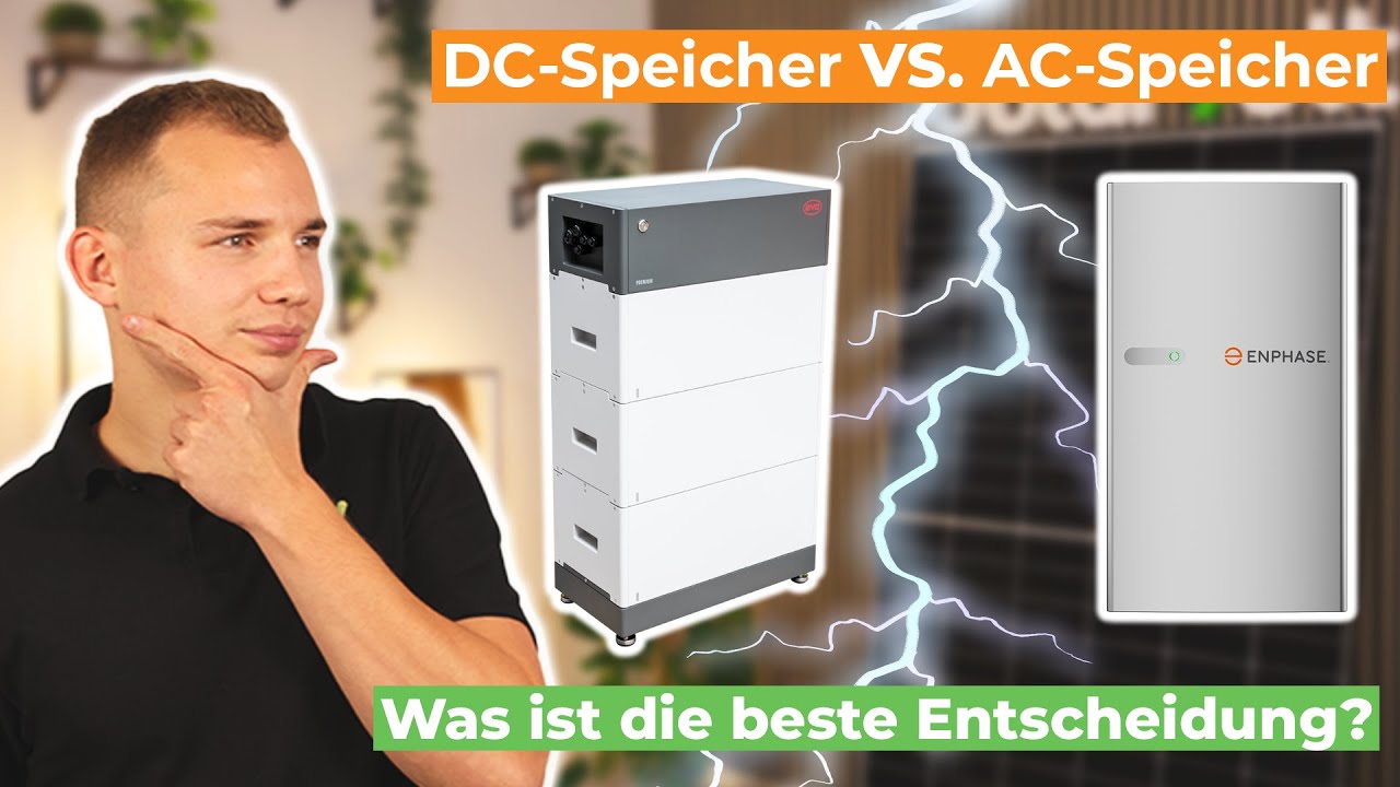 PV-Batteriespeicher: Welches System passt zu dir, DC- oder AC-Stromspeicher?