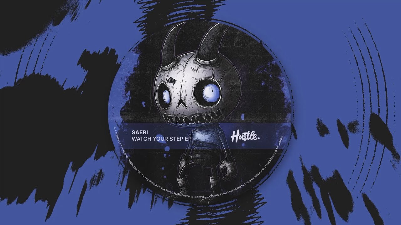 Saeri - Watch Your Step (Extended Mix)