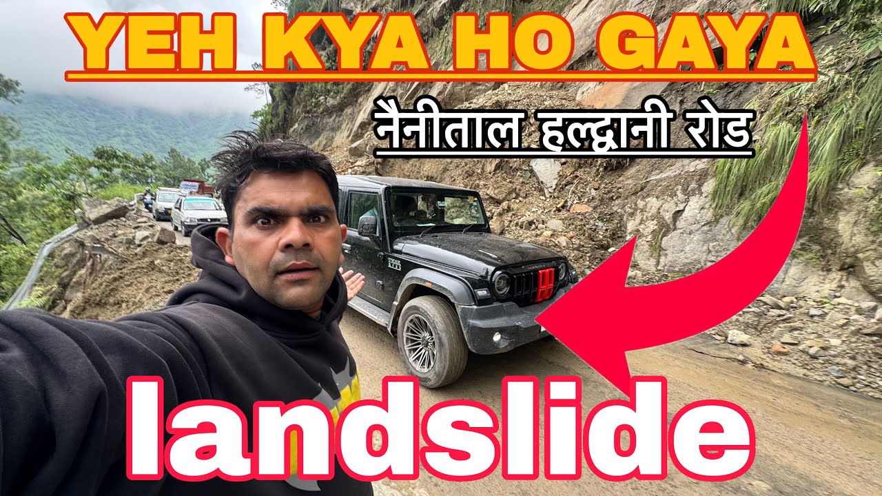 What happened on the Nainital-Haldwani road: Landslide, September 3, 2026