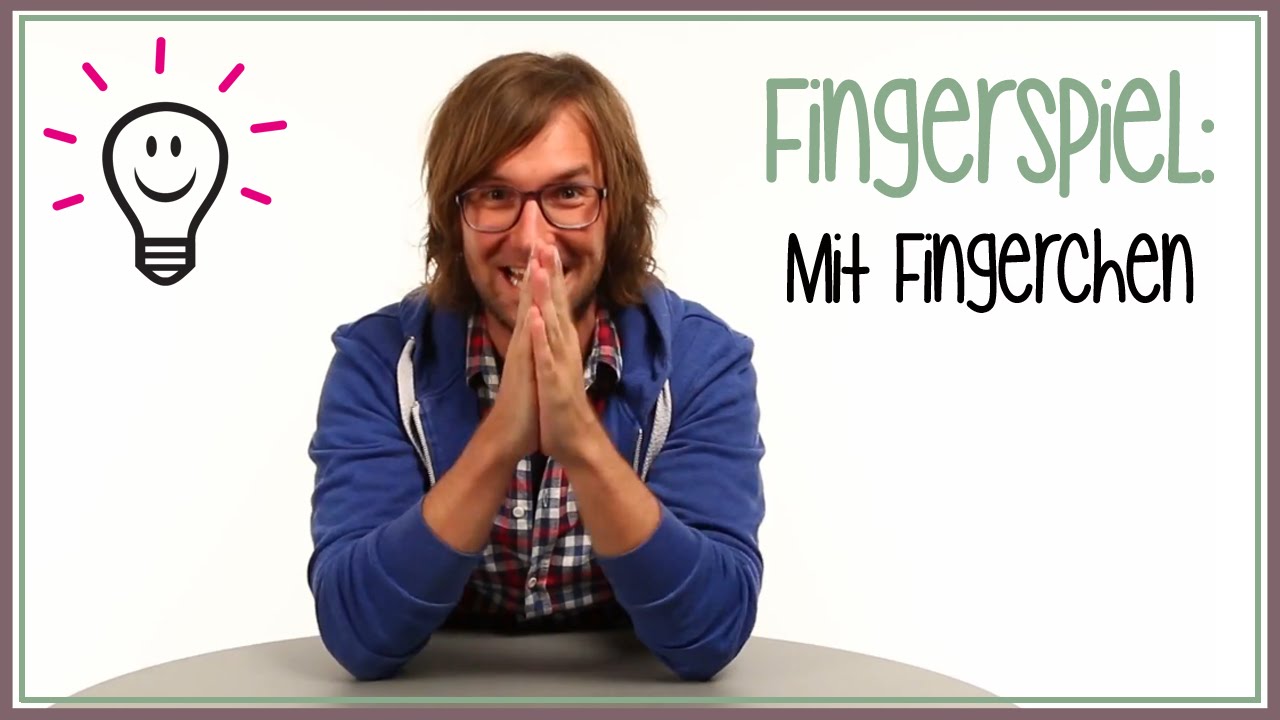 Mit Fingerchen | Fingerspiele mit herrH