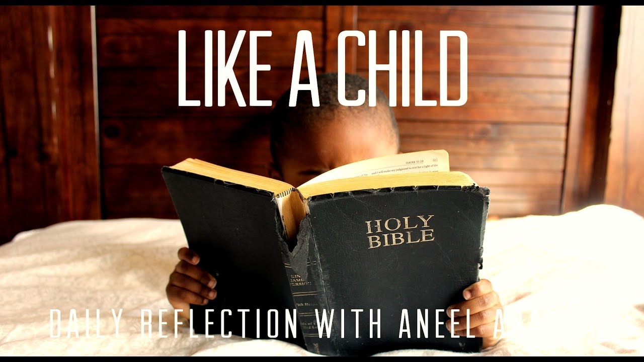 Daily Reflection With Aneel Aranha | Luke 10:21-24 | December 4, 2018