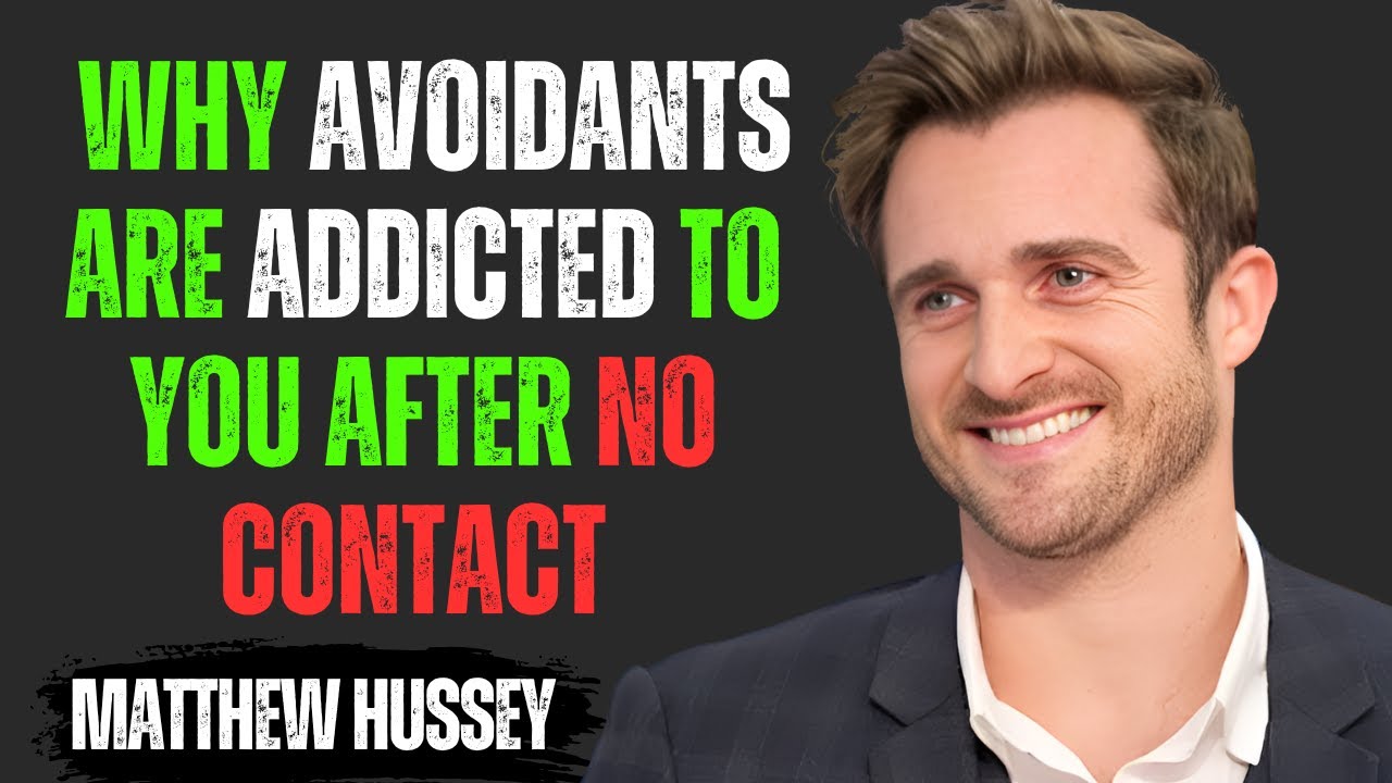 Why Avoidants Are Addicted to You After No Contact | Matthew Hussey Motivational Speech