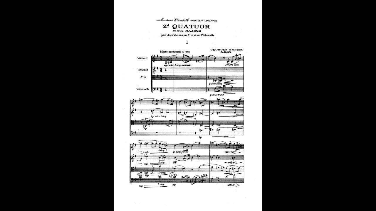 George Enescu - String Quartet No. 2 in G Major, Op. 22 No. 2