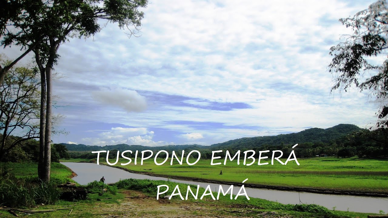 TUSIPONO EMBERÁ, PANAMÁ HD