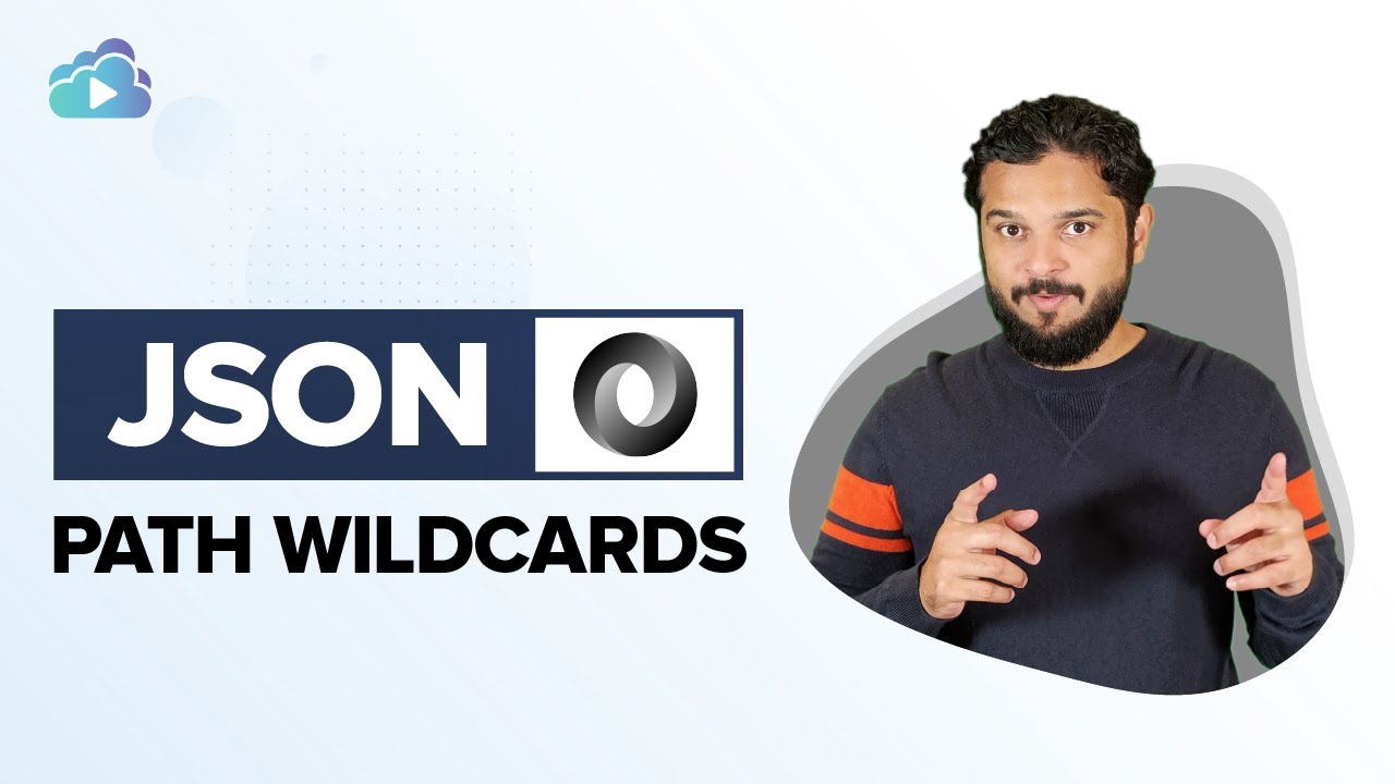 JSON PATH 2/3 - Wildcards [Free Course]
