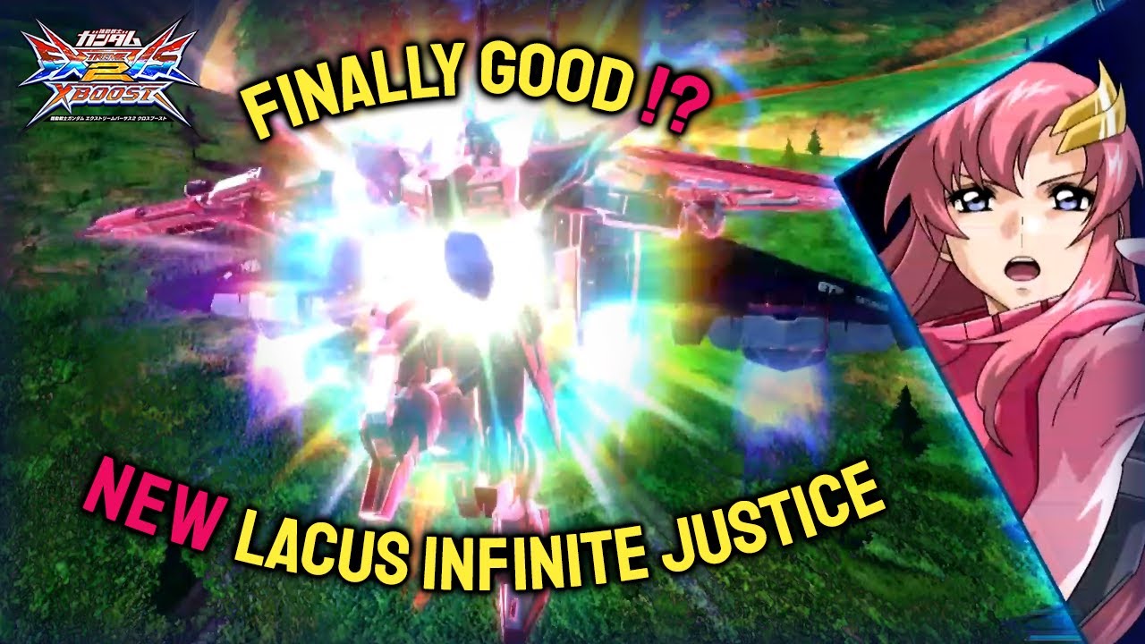 EXVS2.XB - Lacus Infinite Justice is Back with Vengeance