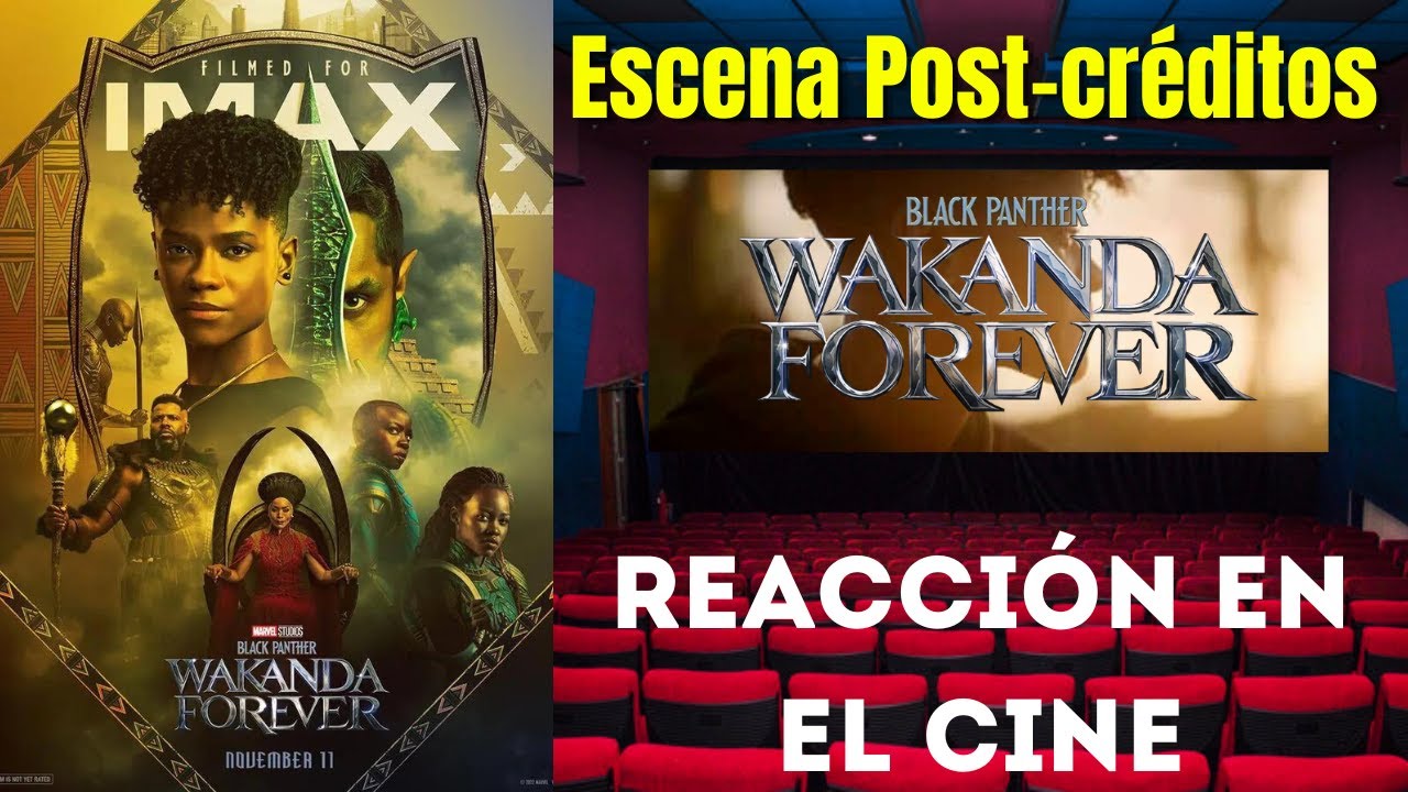 BLACK PANTHER WAKANDA FOREVER Escena Post Creditos REACCIÓN💥