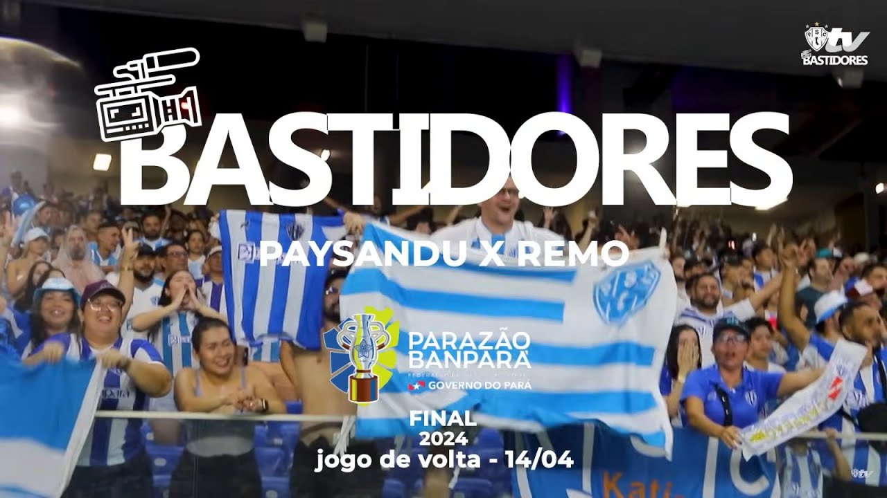 #PapãoTV: PAYSANDU CAMPEÃO PARAENSE 2024 - BASTIDORES - FINAL (VOLTA)!