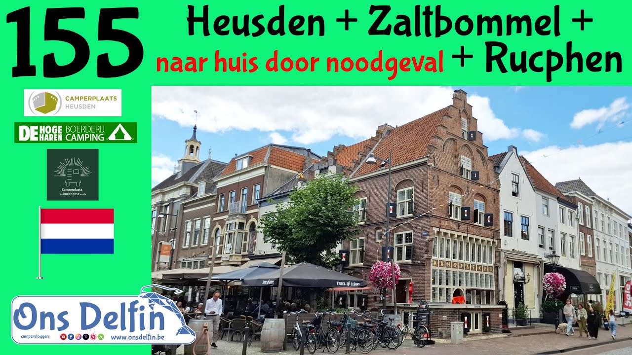155 Heusden + Zaltbommel + naar huis door noodgeval + Rucphen