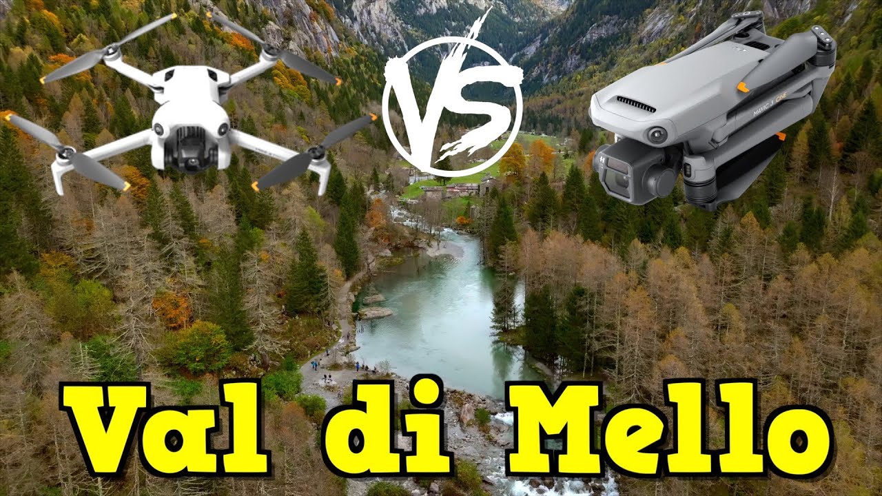 DJI MINI 4 PRO VS DJI MAVIC 3 in Val di Mello Confronto impossibile ? 4K HDR