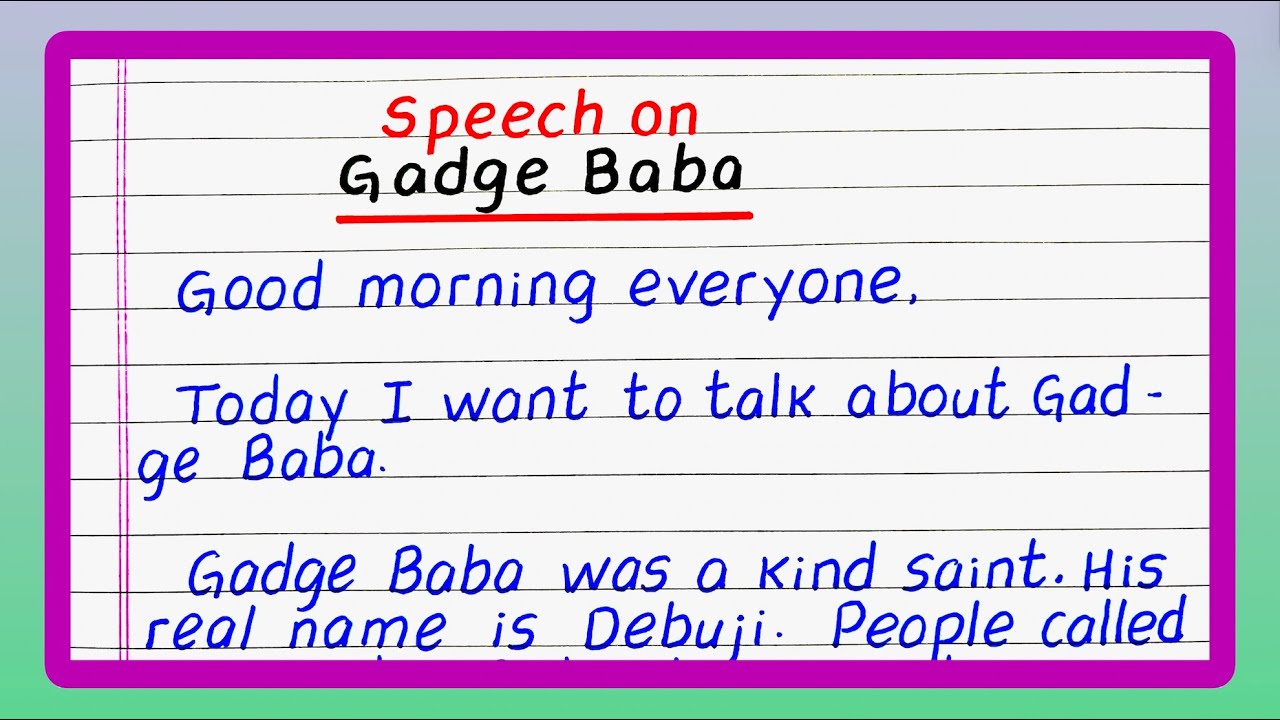 Speech on Gadge Baba | Speech on Sant Gadge Baba | Essay on Gadge Baba