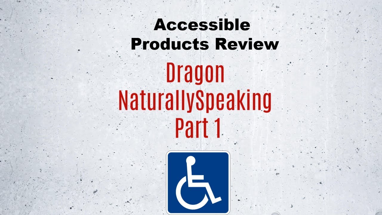 Review of Dragon NaturallySpeaking Part 1
