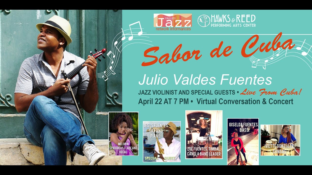 &ldquo;SABOR DE CUBA con JULIO VALDES FUENTES&rdquo;