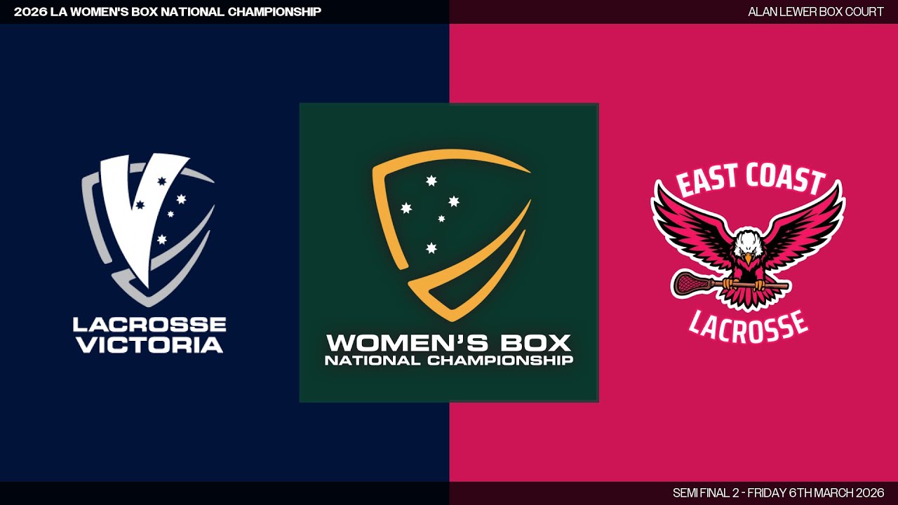 Victoria v East Coast  (Semi Final 2) - 2026 LA Women's Box National Championship