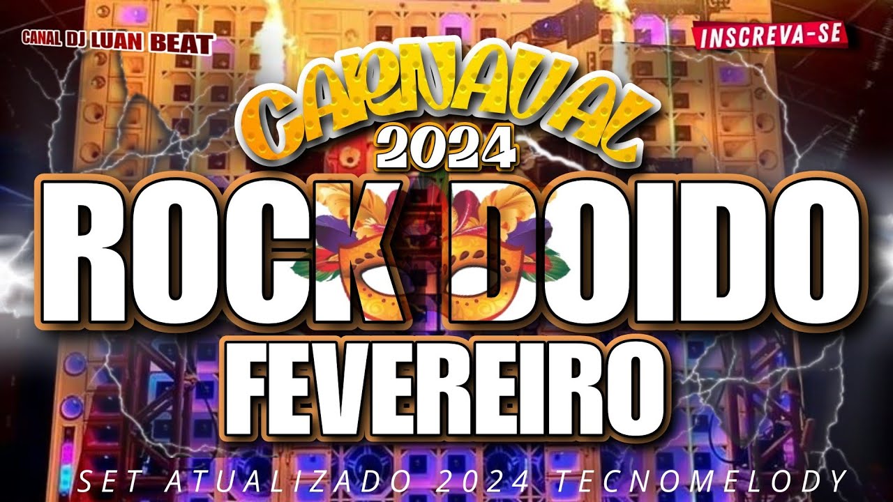 SET_R●CK D●ID●☆ESPECIAL☆CARNAVAL》2024🔥#rockdoido2024