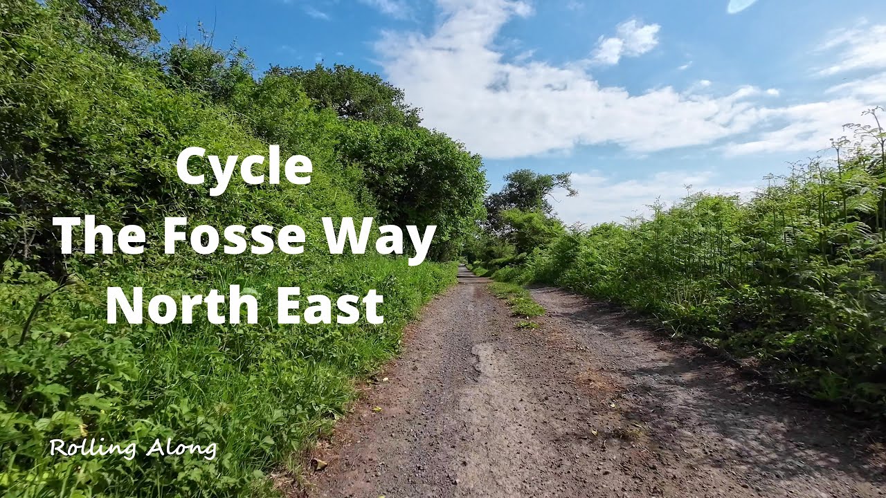 Cycle The Fosse Way Northeast