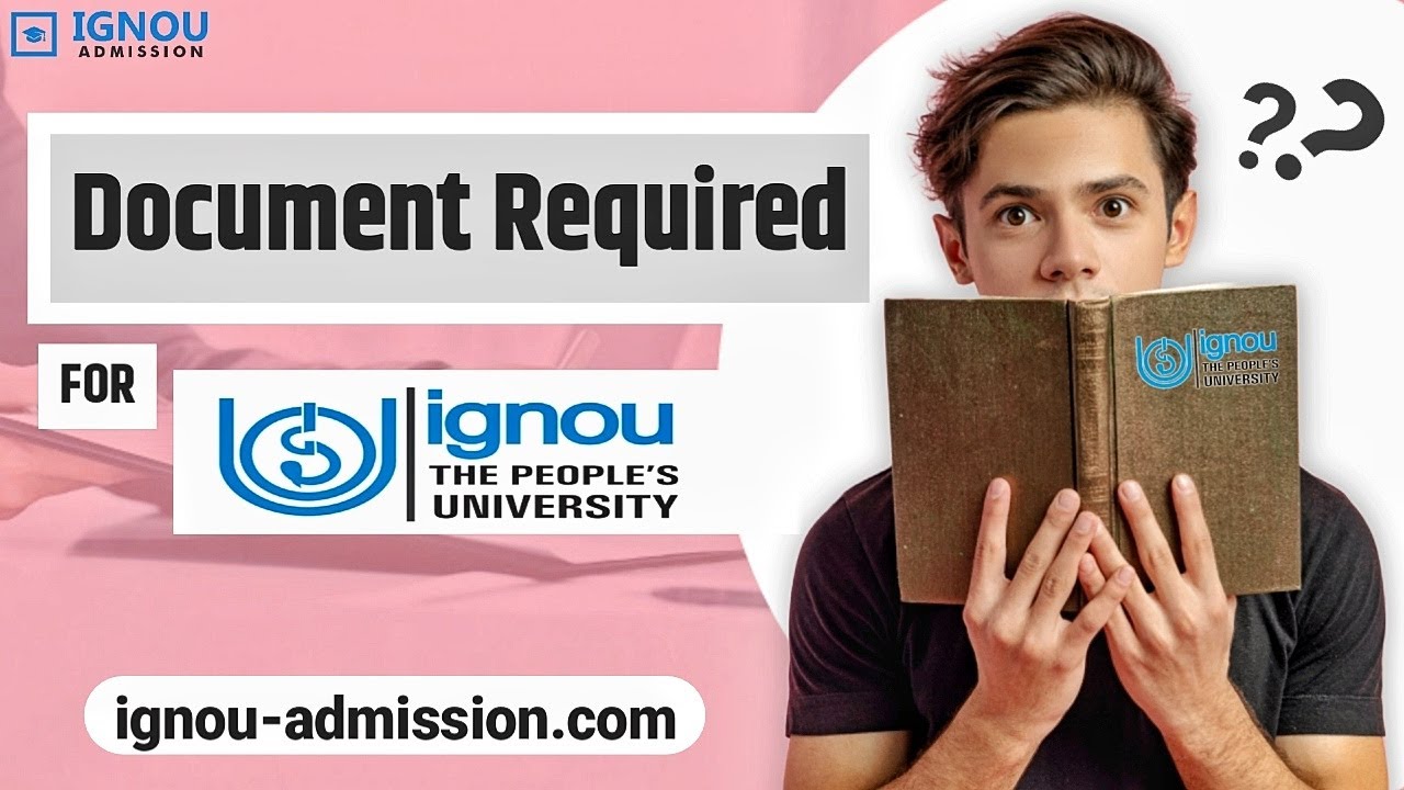 Documents Required for IGNOU Admission 2023