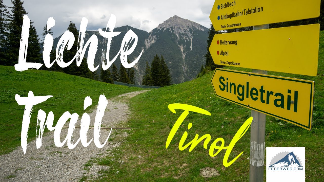 Lichte Trail 882 - steiler MTB Singletrail in Bichlbach (Tiroler Zugspitz Arena)
