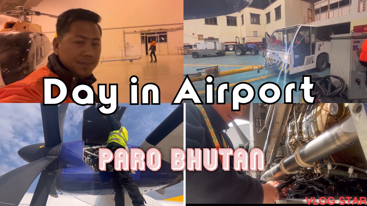 Airport Life in Paro, Bhutan | Ground Crew Vlog#bhutan #paroairport #aircraftmaintenance 