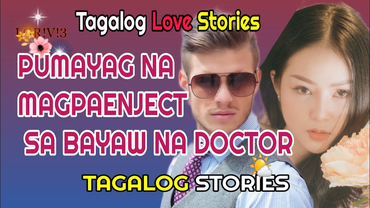 ANG BAYAW KONG DOCTOR |TAGALOG STORIES |FILIPINO LIFE STORY