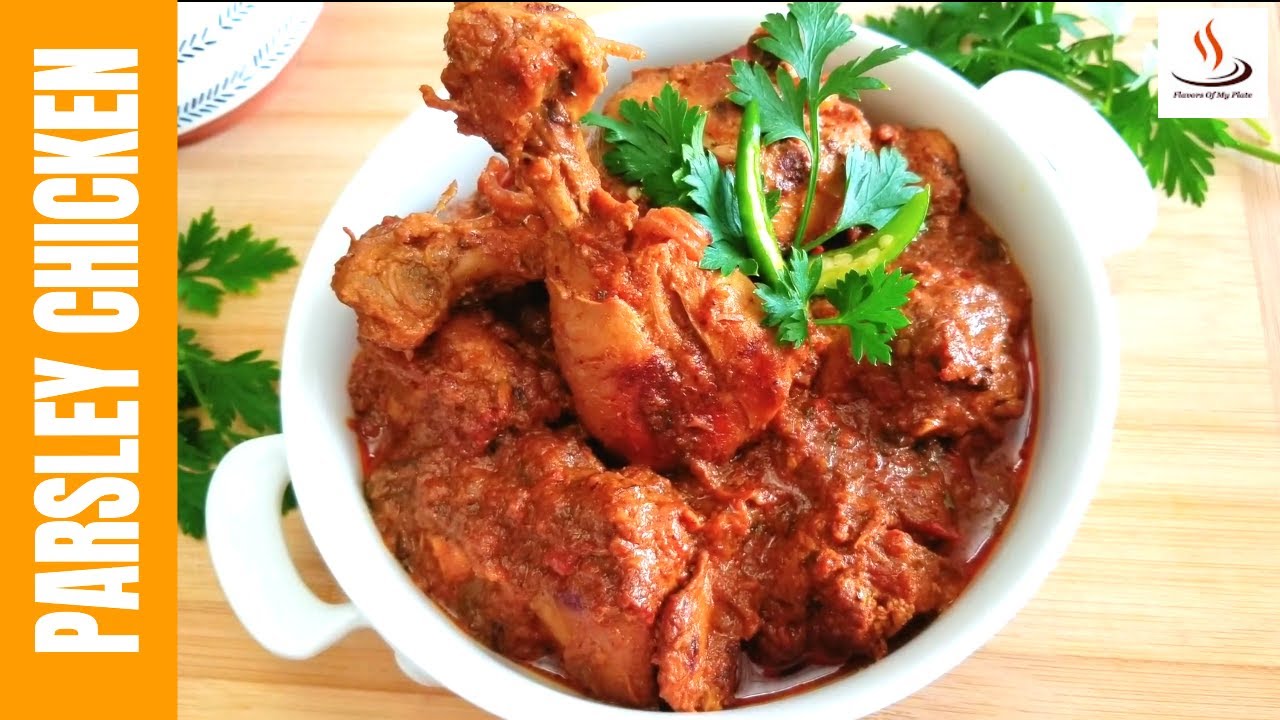 Parsley Chicken | HOW TO MAKE Chicken Curry with Parsley Leaves | Easy Chicken Curry