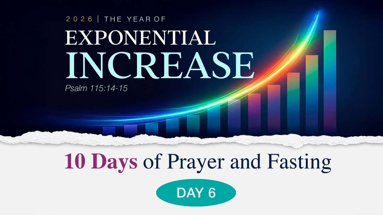 Impact Gospel Centre | 10 Days Prayer and Fasting | Day 6